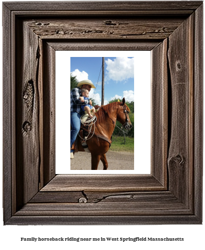 family horseback riding near me in West Springfield, Massachusetts